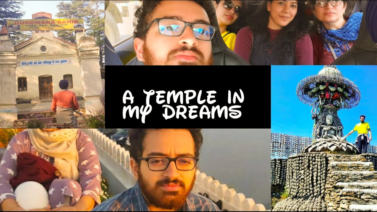 Temple in my Dream |  Stoned Kumbh Shiv Temple & Chail Gurudwara Sahib |   Chail Vlog 5