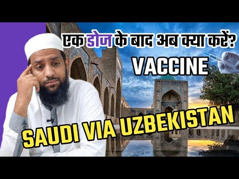 INDIA TO SAUDI VIA UZBEKISTAN.