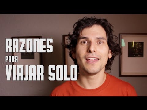 Razones y tips para viajar solo