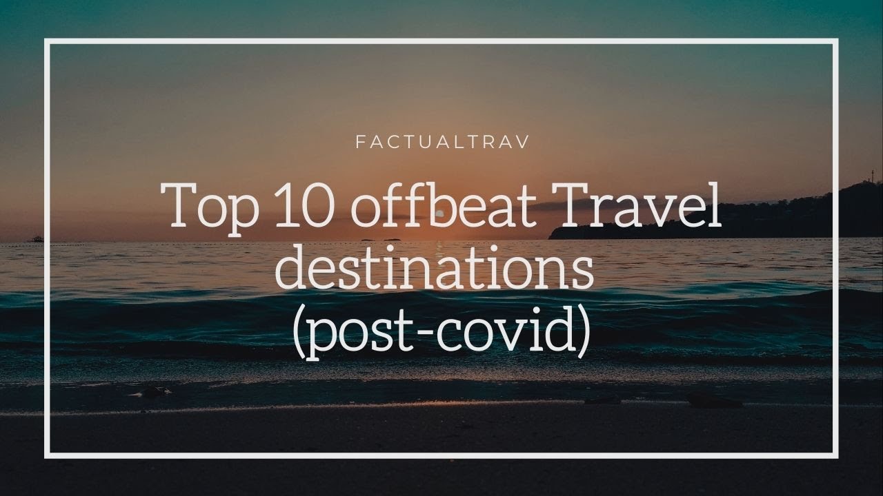 South India | Top 10 offbeat destinations to travel post Covid19 season